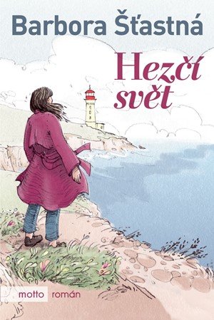 Barbora Šťastná: Hezčí svět Barbora Šťastná: Hezčí svět