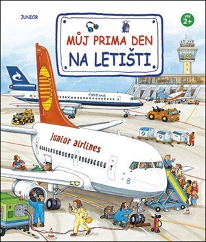 Kolektiv: Můj prima den na letišti