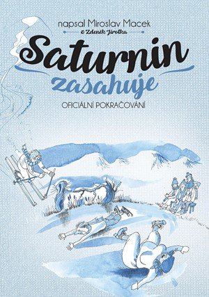 Miroslav Macek: Saturnin zasahuje Miroslav Macek: Saturnin zasahuje