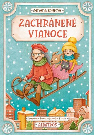 Adriana Boysová: Zachránené Vianoce