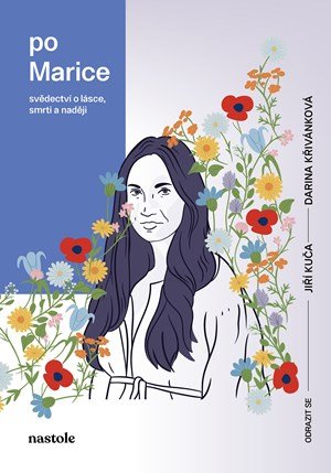 Darina Křivánková, Jiří Kuča: Po Marice
