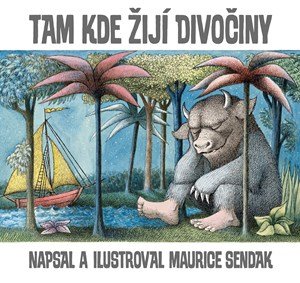 Maurice Sendak: Tam, kde žijí divočiny Maurice Sendak: Tam, kde žijí divočiny