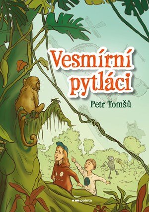 Petr Tomšů: Vesmírní pytláci
