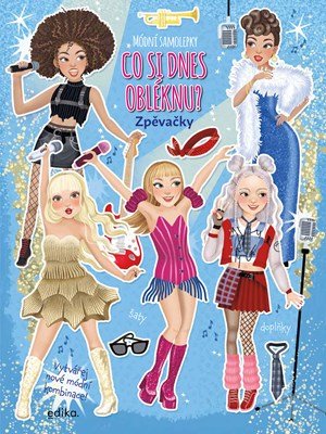 Eleonora Barsotti: Co si dnes obléknu? Zpěvačky