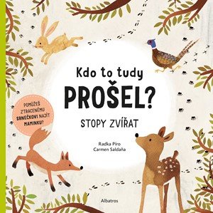 Radka Píro: Kdo to tudy prošel? Radka Píro: Kdo to tudy prošel?