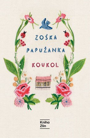 Zoska Papuzanka: Koukol