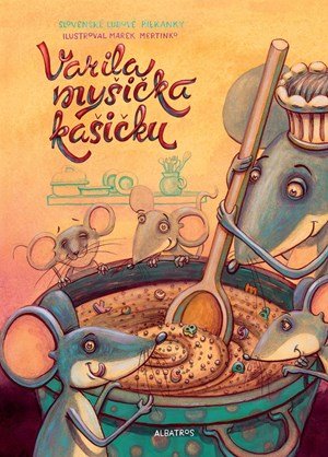 neznámý: Varila myšička kašičku