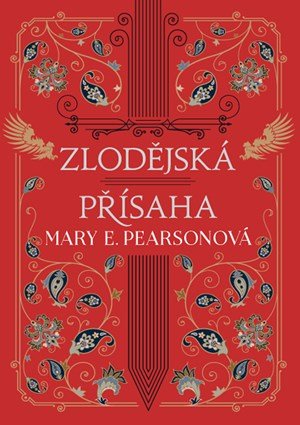 Mary E. Pearson: Zlodějská přísaha