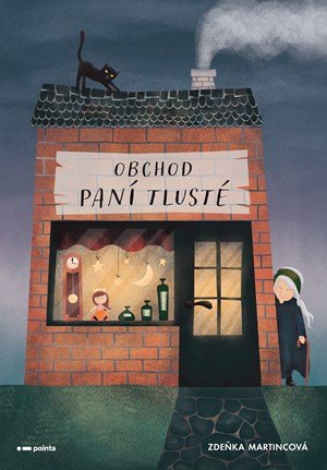Zdeňka Martincová: Obchod paní Tlusté Zdeňka Martincová: Obchod paní Tlusté