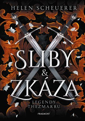 Helen Scheuerer: Sliby a zkáza