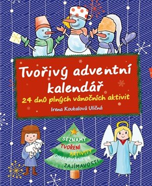 Irena Koukalová Uličná: Tvořivý adventní kalendář