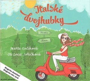 Marta Kučíková: Italské dvojhubky (audiokniha) Marta Kučíková: Italské dvojhubky (audiokniha)