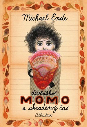 Michael Ende: Děvčátko Momo a ukradený čas Michael Ende: Děvčátko Momo a ukradený čas
