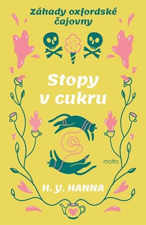 H. Y. Hanna: Stopy v cukru