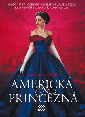 Katharine McGee: Americká princezná Katharine McGee: Americká princezná