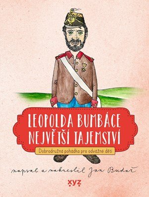 Jan Budař: Leopolda Bumbáce největší tajemství Jan Budař: Leopolda Bumbáce největší tajemství