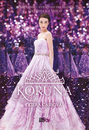 Kiera Cass: Koruna Kiera Cass: Koruna