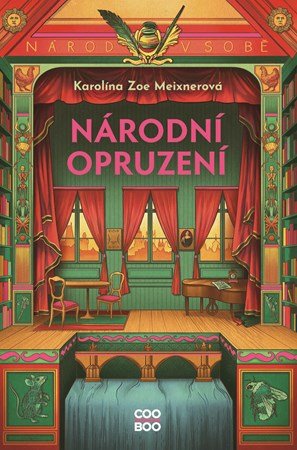 Karolína Meixnerová: Národní opruzení