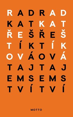 Radka Třeštíková: Tajemství Radka Třeštíková: Tajemství