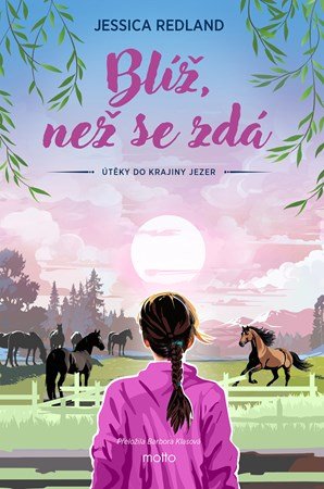 Jessica Redland: Blíž, než se zdá