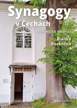 Blanka Rozkošná: Synagogy v Čechách