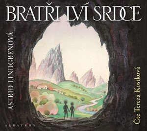 Astrid Lindgrenová: Bratři Lví srdce  (audiokniha pro děti)