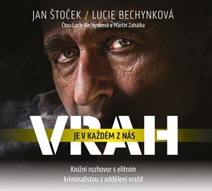 Lucie Bechynková, Jan Štoček: Vrah je v každém z nás (audiokniha) Lucie Bechynková, Jan Štoček: Vrah je v každém z nás (audiokniha)