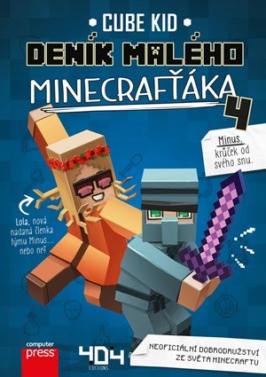 Cube Kid: Deník malého Minecrafťáka 4 Cube Kid: Deník malého Minecrafťáka 4