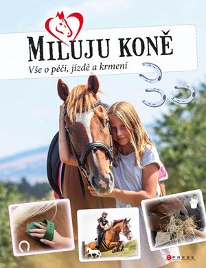 Carmen Hochmann: Miluju koně