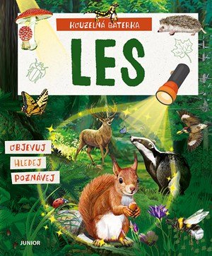 Elina Roth: Kouzelná baterka: Les