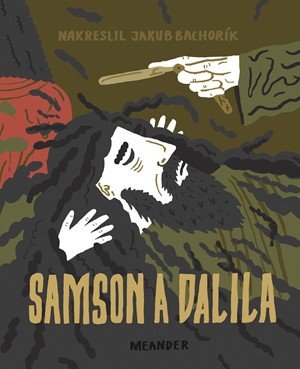 Ivana Pecháčková: Samson a Dalila