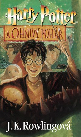 J.K. Rowling: Harry Potter a Ohnivý pohár J.K. Rowling: Harry Potter a Ohnivý pohár