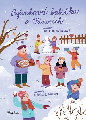 Lucie Hlavinková: Bylinková babička o Vánocích