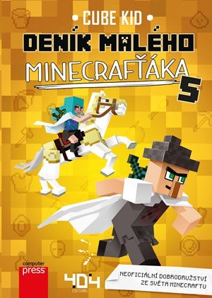Cube Kid: Deník malého Minecrafťáka 5 Cube Kid: Deník malého Minecrafťáka 5
