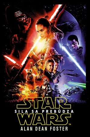 Alan Dean Foster: Star Wars - Sila sa prebúdza