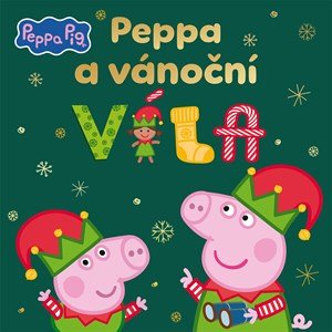 Kolektiv: Peppa Pig - Peppa a vánoční víla