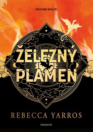 Rebecca Yarros: Železný plamen - exkluzivní vydání