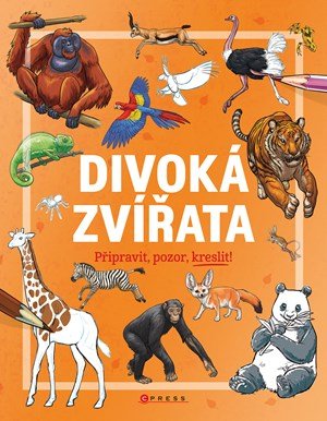 Kolektiv: Divoká zvířata