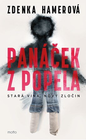 Zdenka Hamerová: Panáček z popela