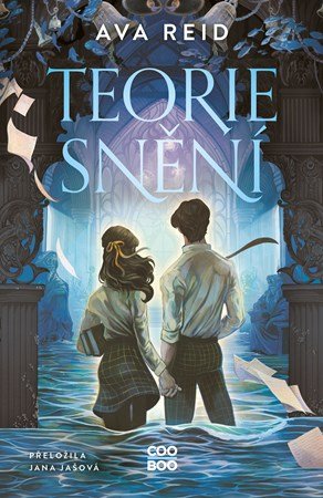 Ava Reid: Teorie snění