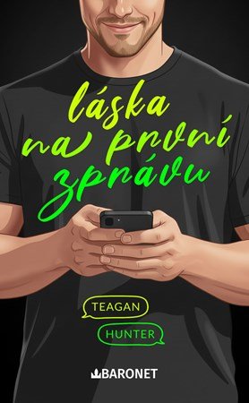 Teagan Hunter: Láska na první zprávu