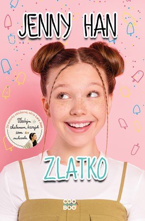 Jenny Han: Zlatko Jenny Han: Zlatko