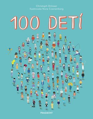 Christoph Drösser: 100 detí