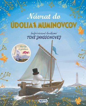 Tove Janssonová: Návrat do Údolia Muminovcov Tove Janssonová: Návrat do Údolia Muminovcov