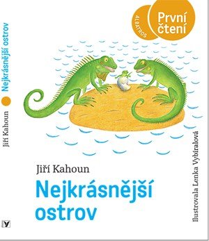 Jiří Kahoun: Nejkrásnější ostrov Jiří Kahoun: Nejkrásnější ostrov