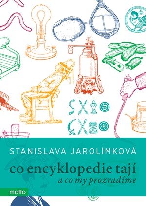 Stanislava Jarolímková: Co encyklopedie tají