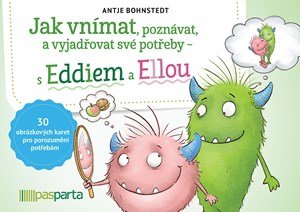 Antje Bohnstedt: Jak vnímat, poznávat a vyjadřovat své potřeby – s Eddiem a Ellou