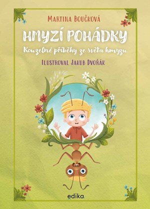 Martina Boučková: Hmyzí pohádky