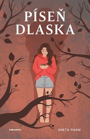 Aneta Pham: Píseň dlaska