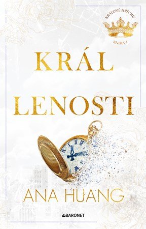 Ana Huang: Král lenosti
